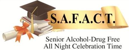 SAFACT: Senior Alcohol-Drug Free All Night Celebration Time
